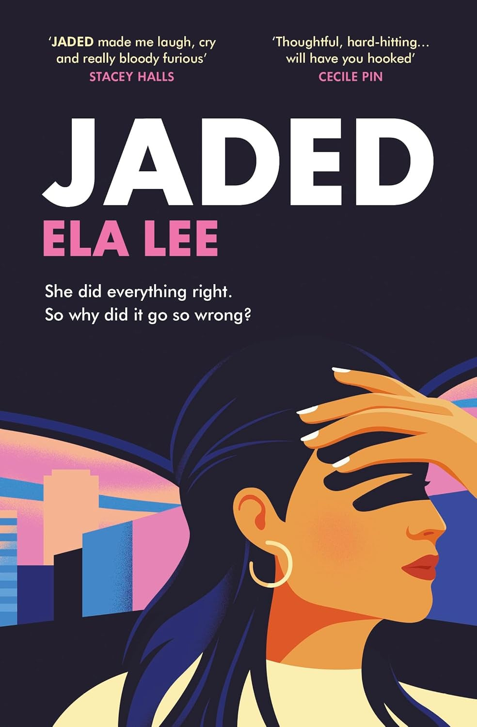Jaded by Ela Lee