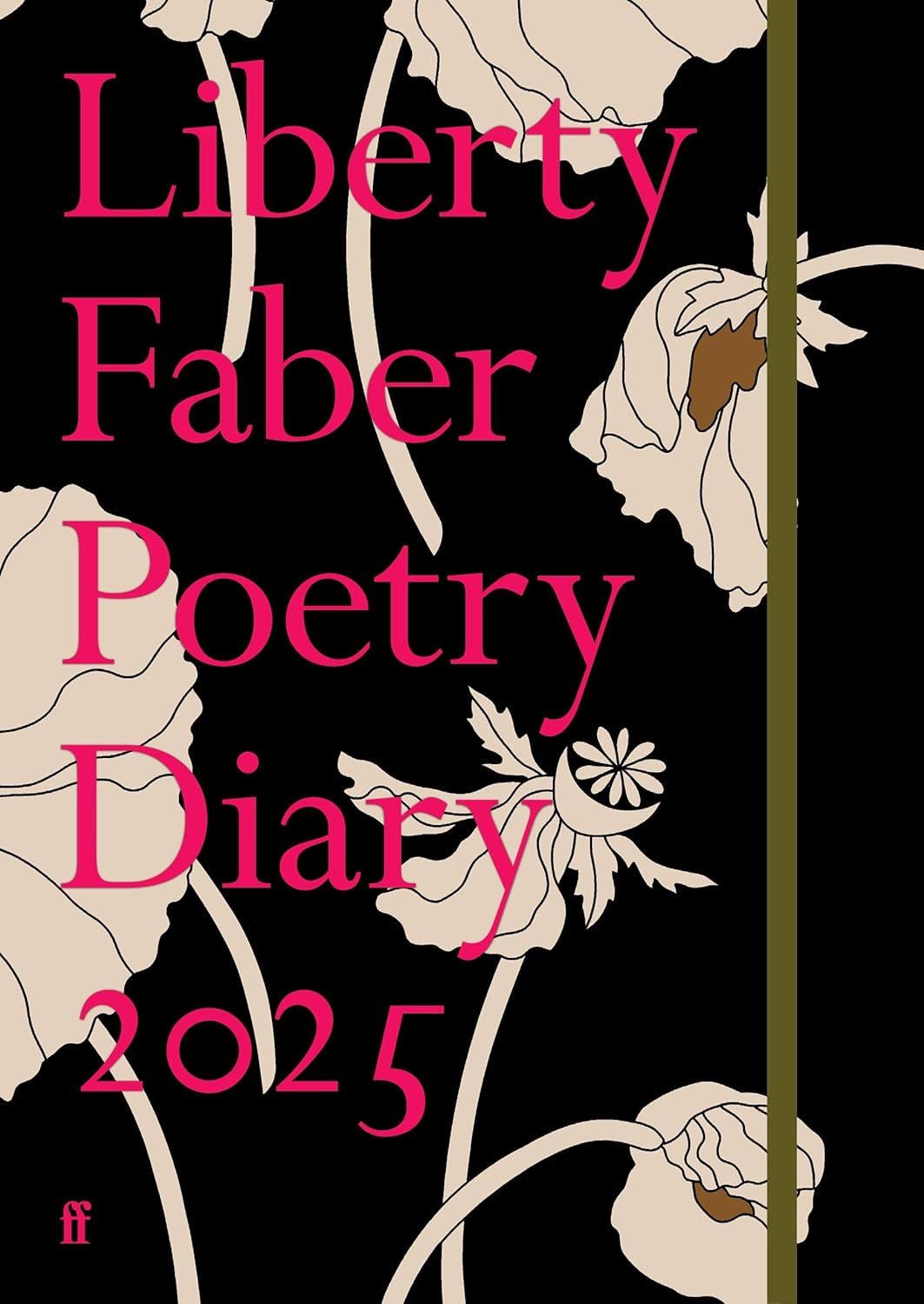Liberty Faber Poetry Diary 2025 by Various Poets
