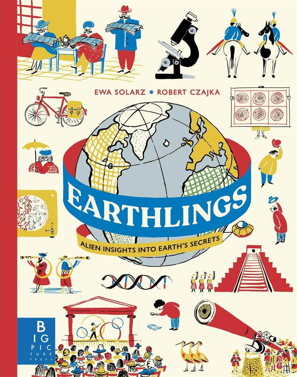 Earthlings : Alien Insights into Earth's Secrets by Ewa Solarz