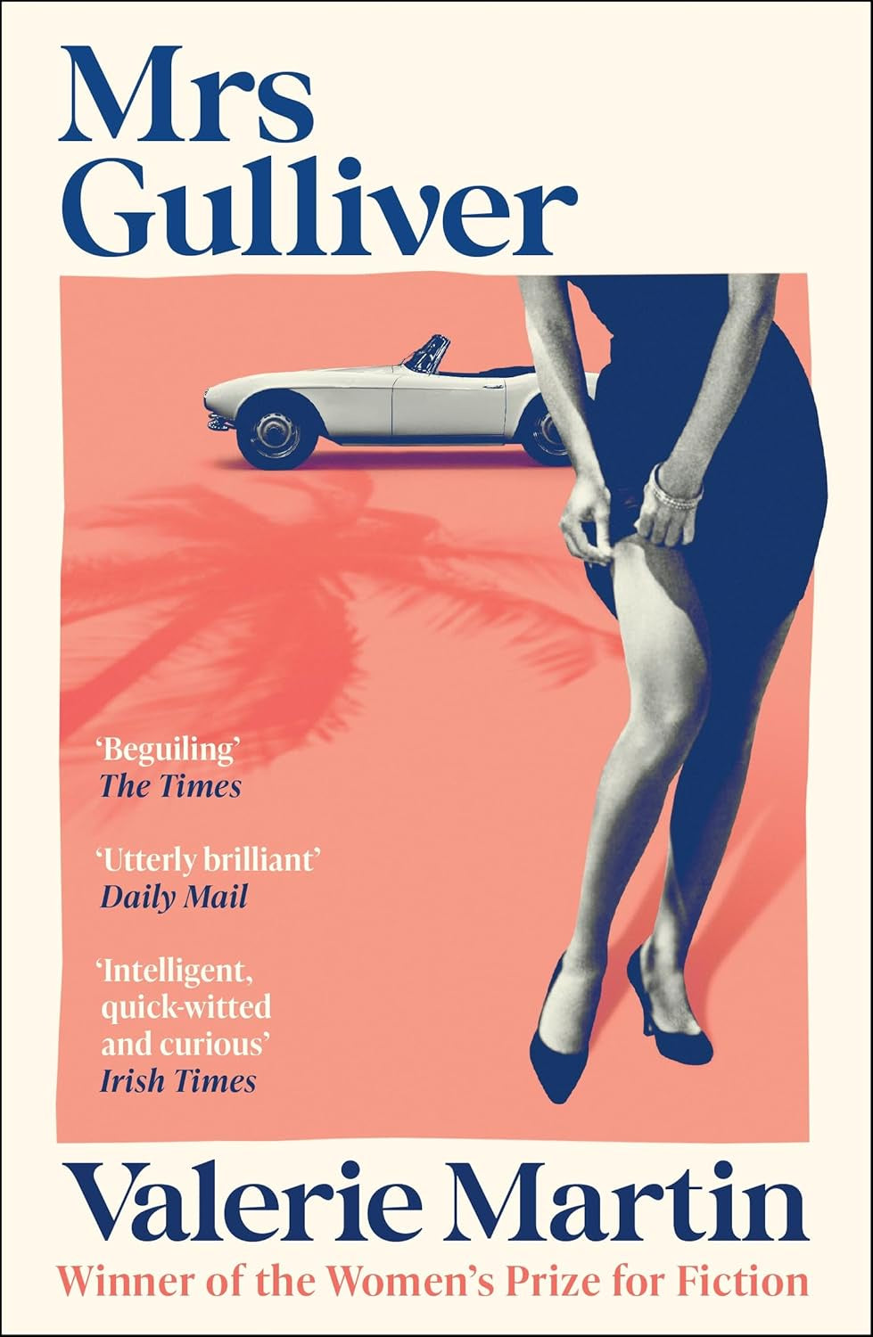 Mrs Gulliver by Valerie Martin