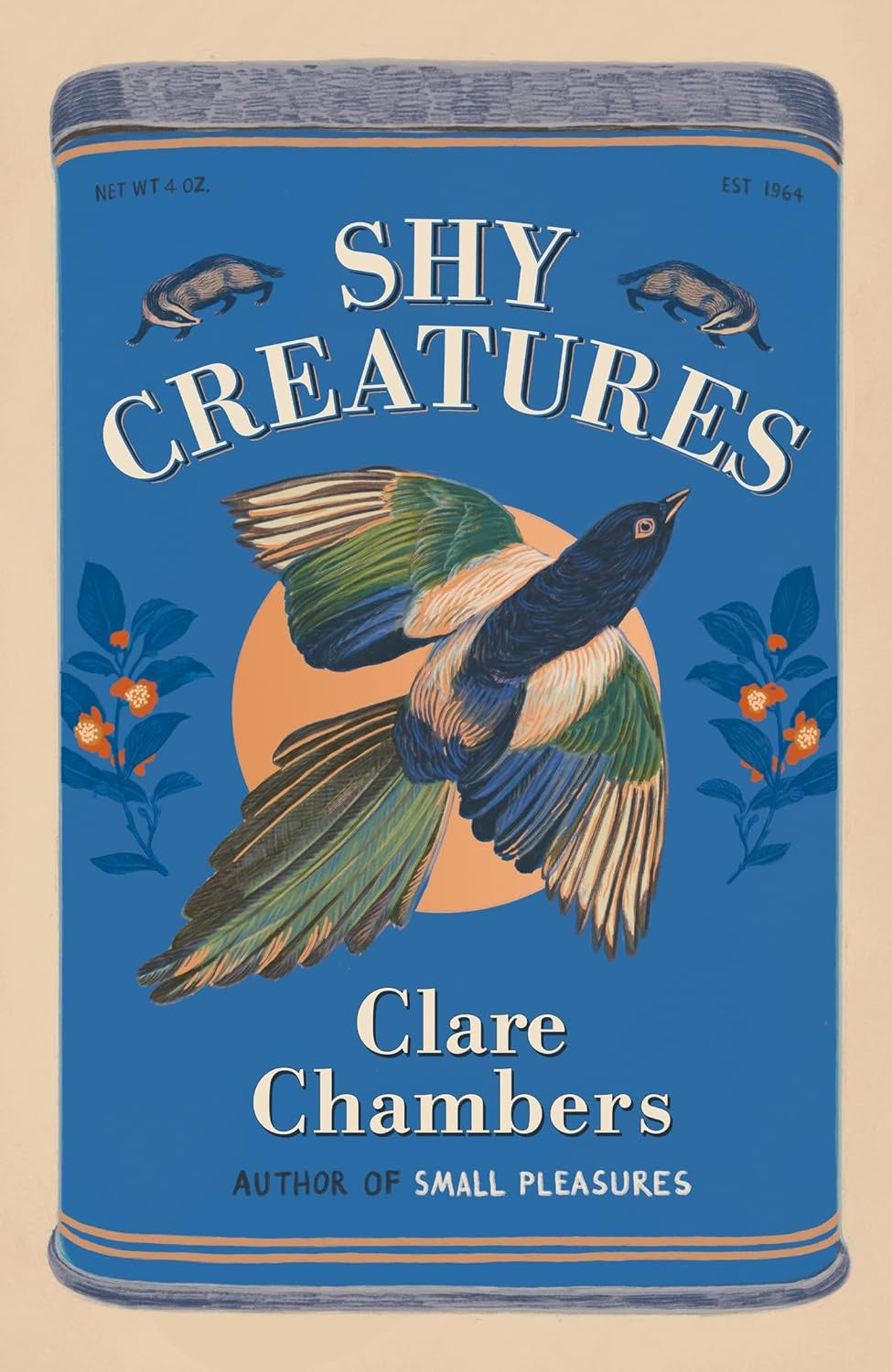 Shy Creatures : From the author of bestselling sensation Small Pleasures by Clare Chambers