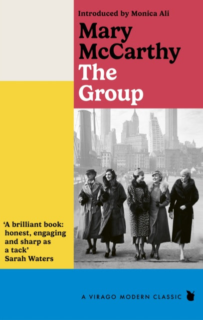 The Group : A New York Times Best Seller by Mary McCarthy