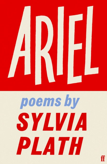 Ariel by Sylvia Plat