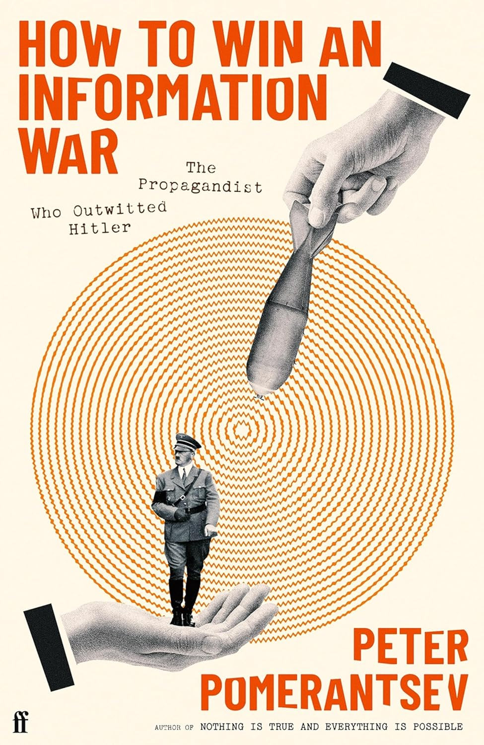 How to Win an Information War by Peter Pomerantsev