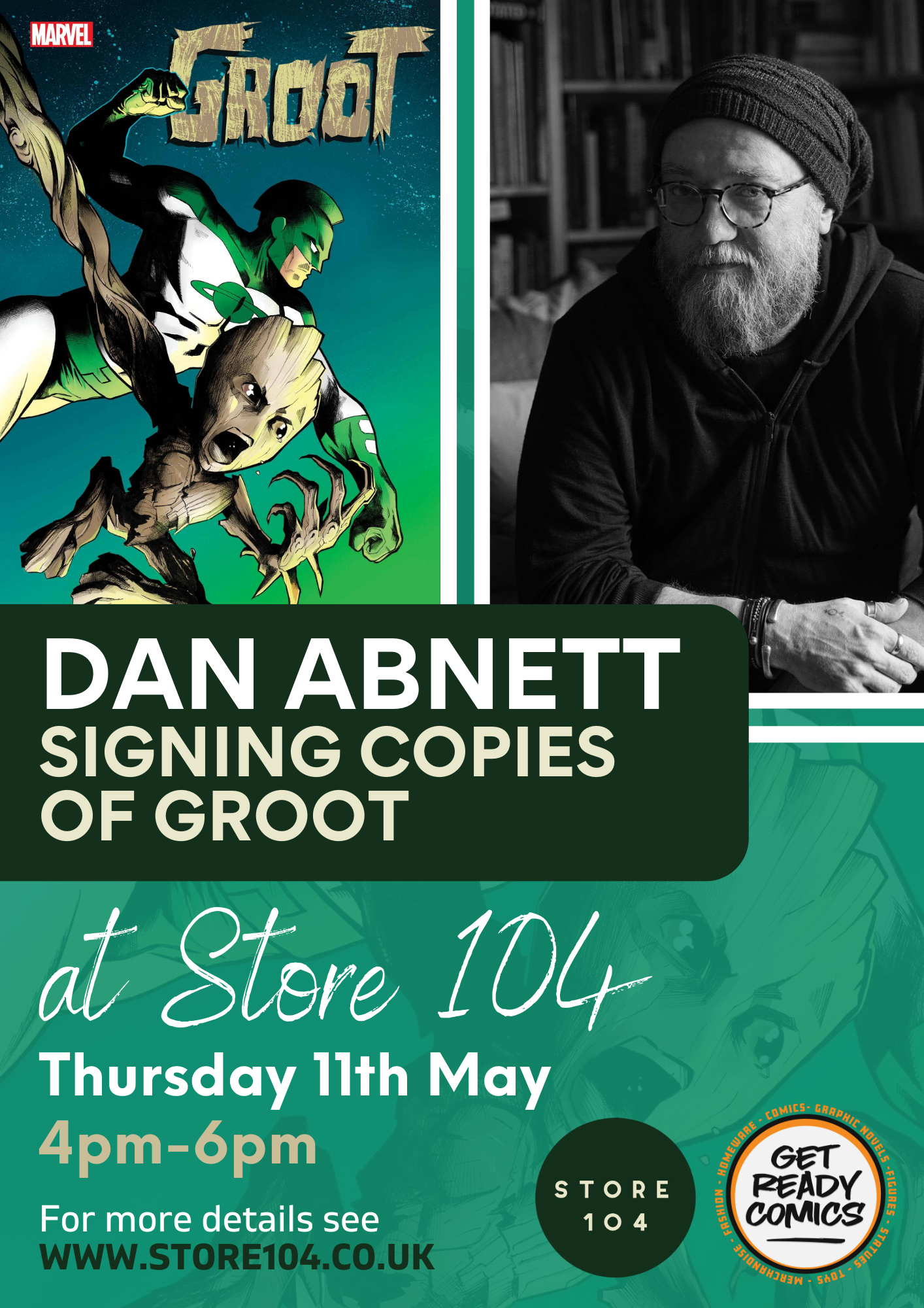 Store 104 Rochester Meet the Author: Dan Abnett Signing Copies of Groot – Store 104