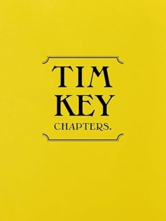 Tim Key: Chapters by Tim Key