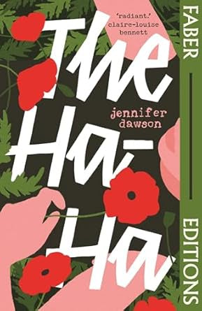 The Ha-Ha by Jennifer Dawson