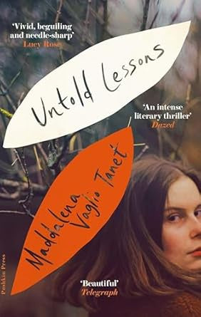 Untold Lessons by Maddalena Vaglio Tanet