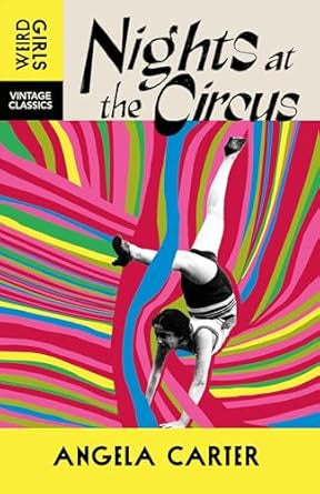 Nights at the Circus by Angela Carter