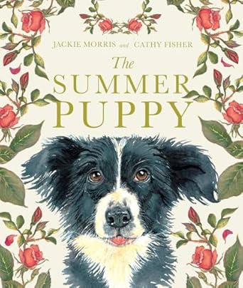 The Summer Puppy by Jackie Morris