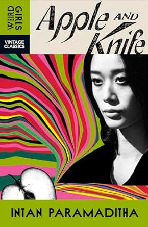 Apple and Knife by Intan Paramaditha