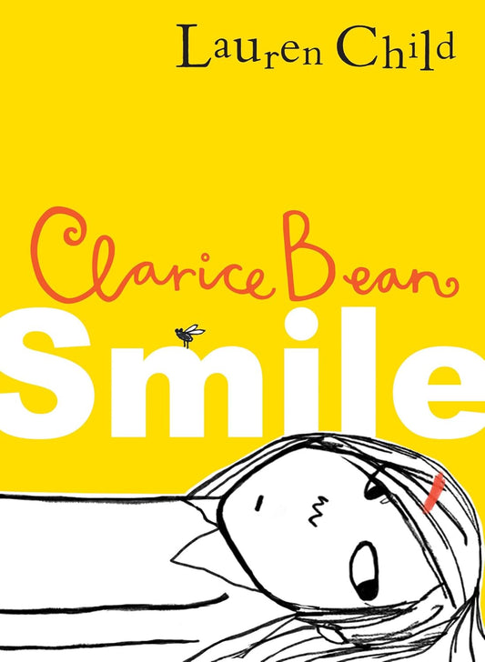 Clarice Bean, Smile by Lauren Child