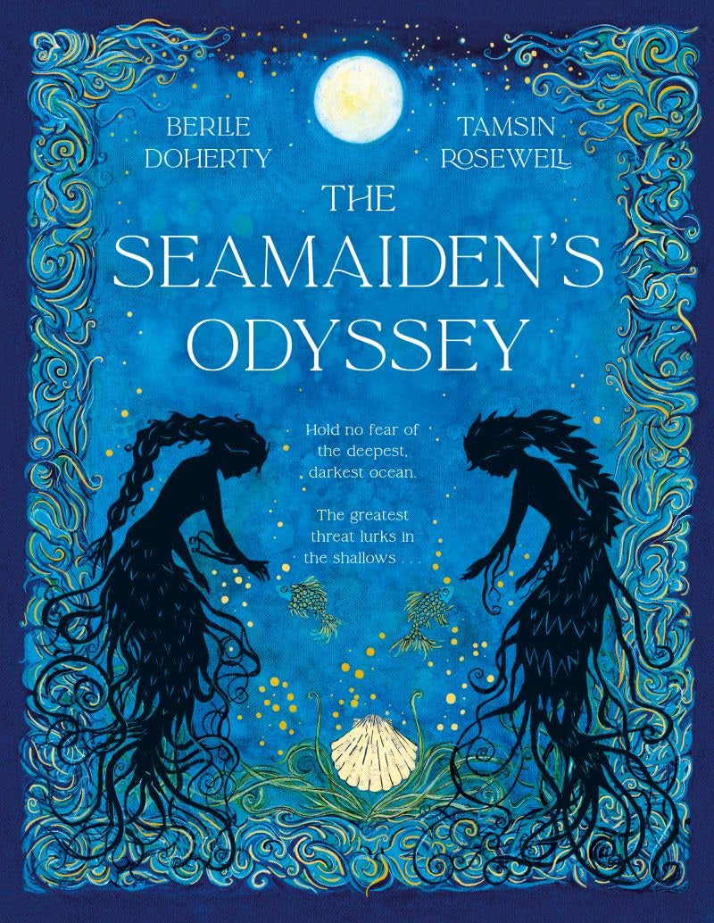 The Seamaiden's Odyssey by Berlie Doherty
