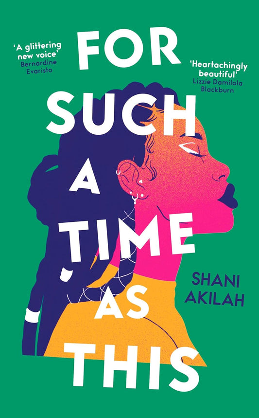 For Such a Time as This by Shani Akilah