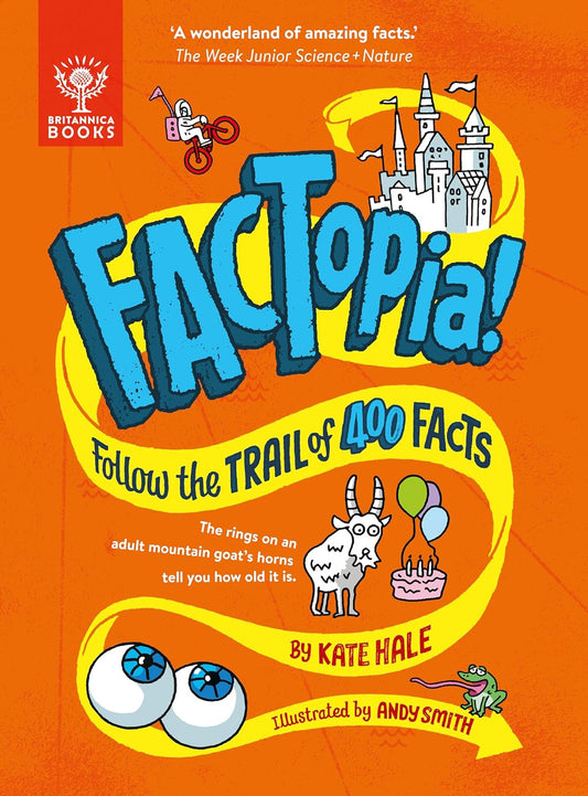 FACTopia! : Follow the Trail of 400 Facts  by Kate Hale