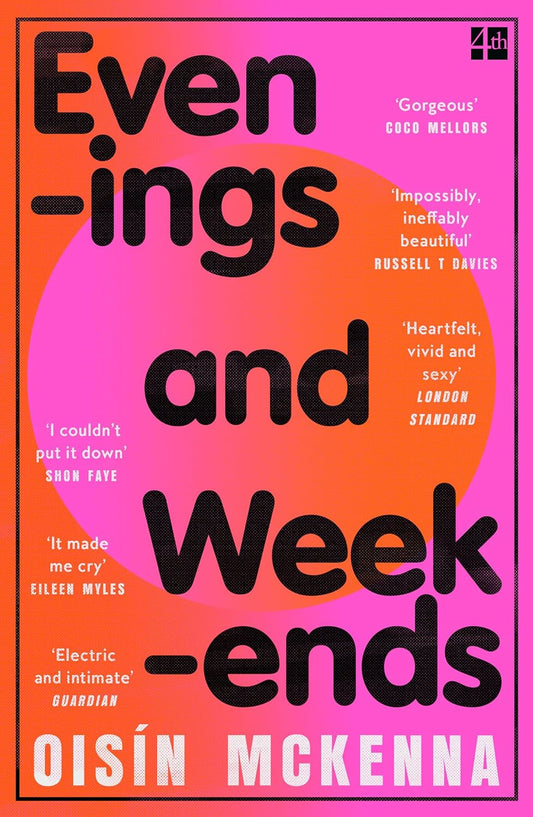 Evenings and Weekends by Oisin McKenna