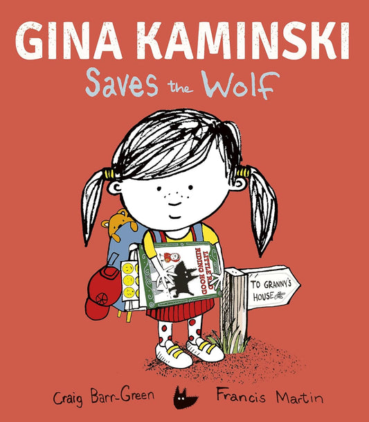 Gina Kaminski Saves the Wolf by Craig Barr-Green