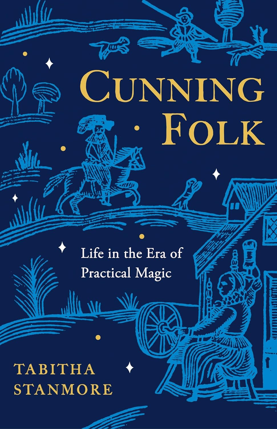 Hardback: Cunning Folk by Tabitha Stanmore