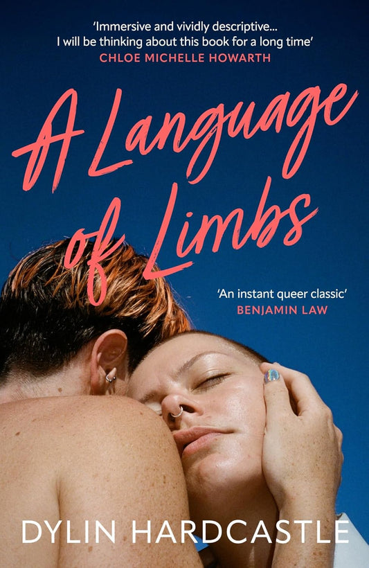A Language of Limbs by Dylin Hardcastl