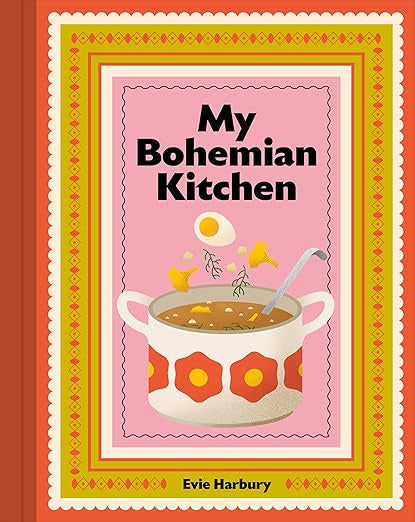My Bohemian Kitchen by Evie Harbury