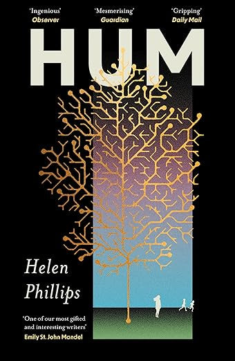 Hum : The thrilling, feminist speculative novel by Helen Phillips