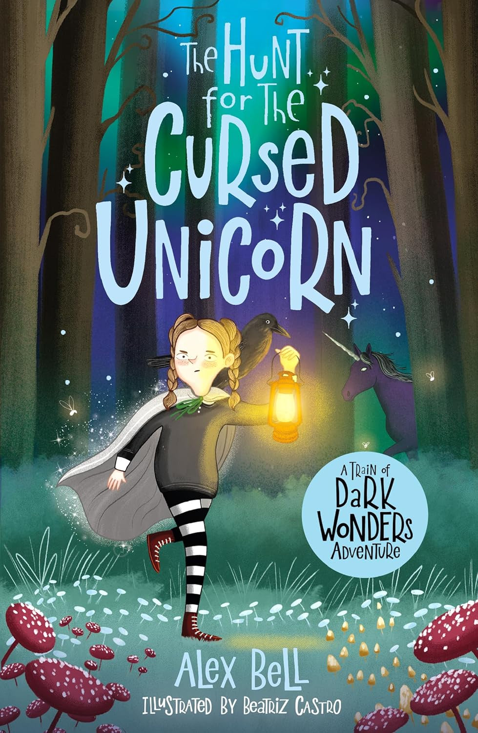 The Hunt for the Cursed Unicorn by Alex Bell