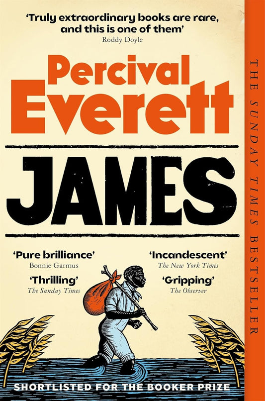 James : The Bestselling, Award-Winning Sensation by Percival Everett