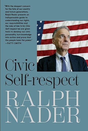 Civic Self-respect by Ralph Nade