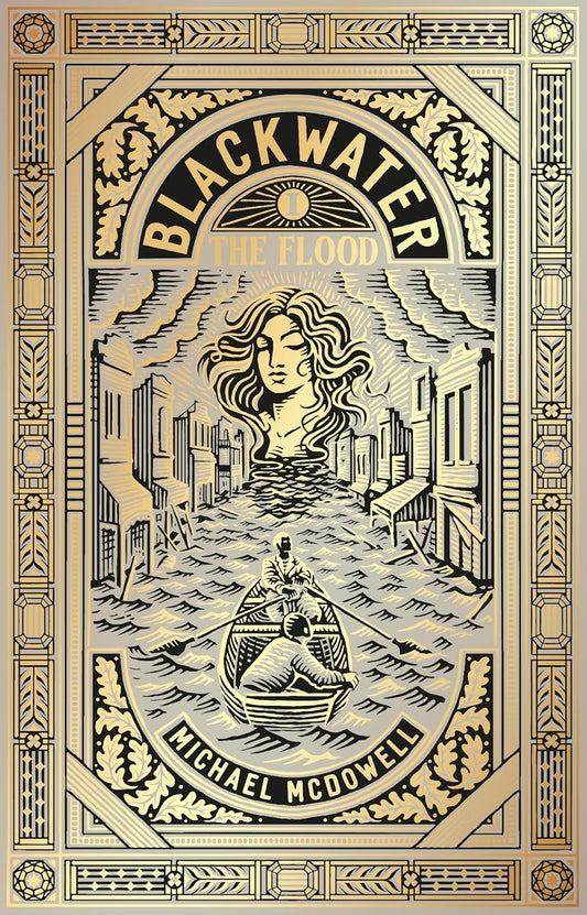 Blackwater I: The Flood by Michael McDowell