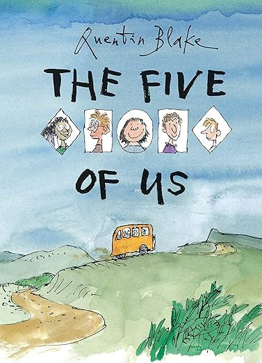The Five of Us by Sir Quentin Blake