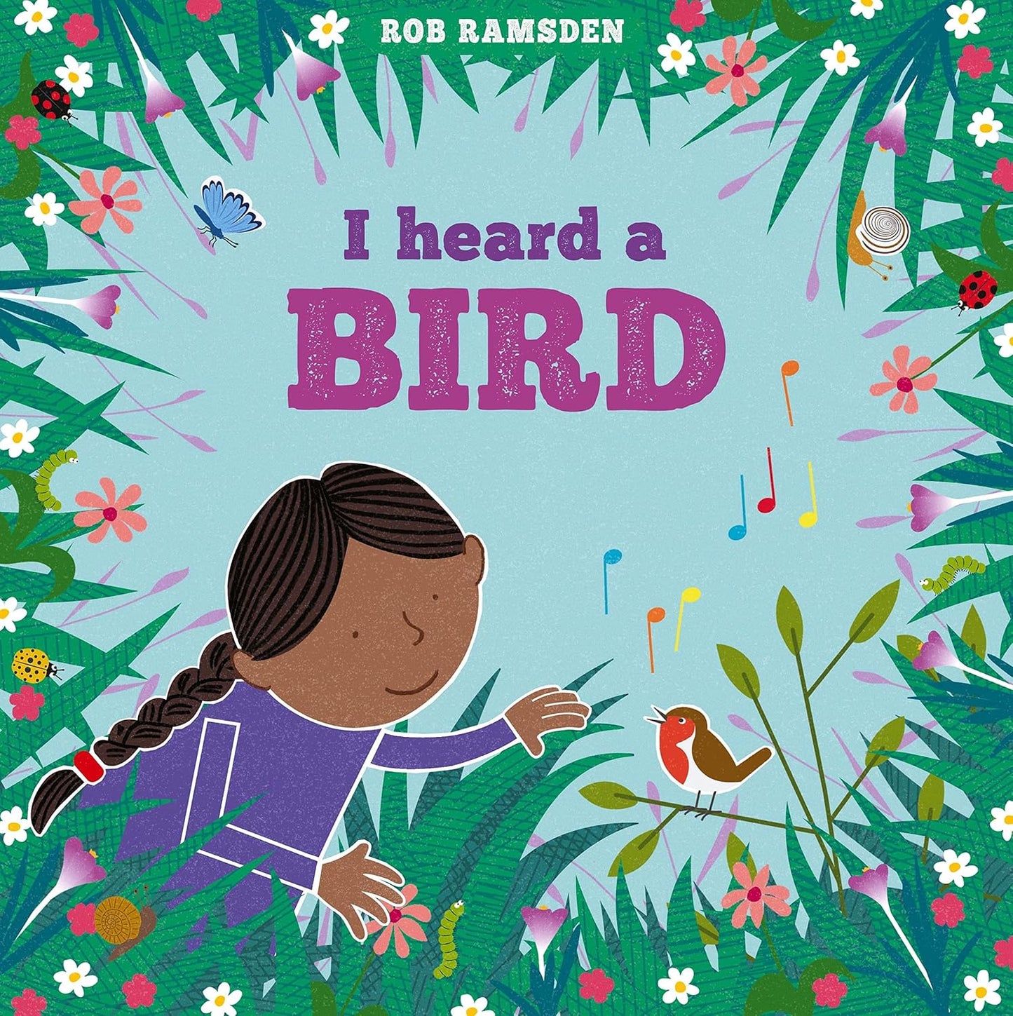 I heard a Bird by Rob Ramsden