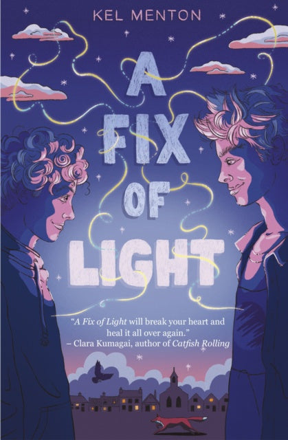 A Fix of Light by Kel Menton