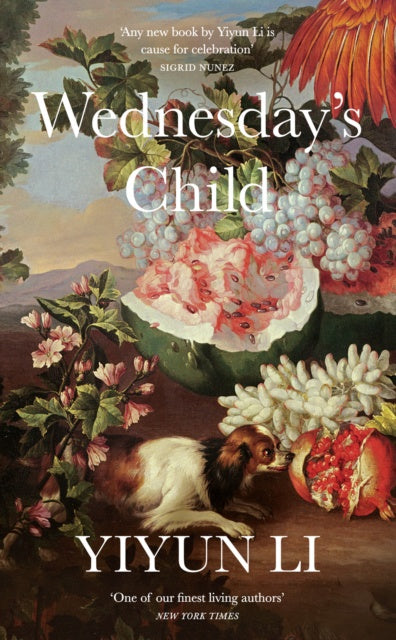 Wednesday's Child by Yiyun Li