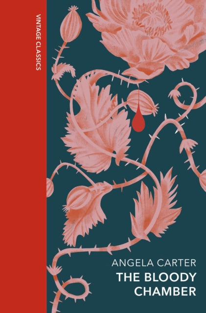 The Bloody Chamber and Other Stories : Gift Edition by Angela Carter