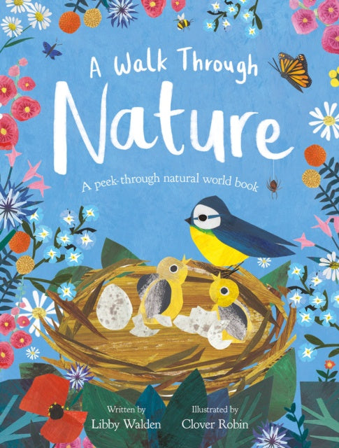 A Walk Through Nature by Libby Walden