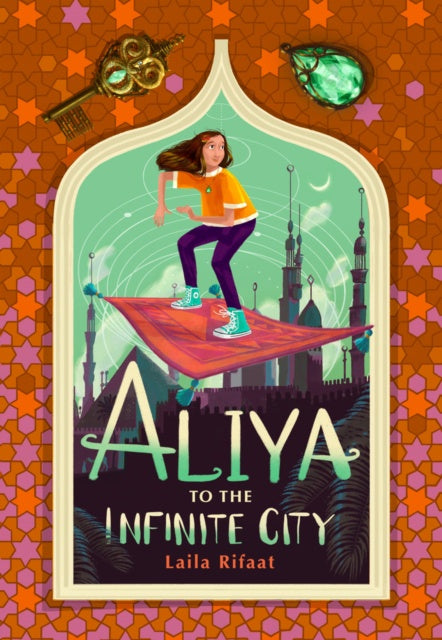 Aliya to the Infinite City by Laila Rifaat