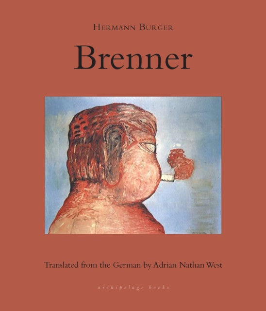 Brenner by Hermann Burger