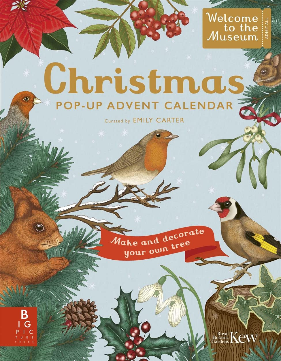 Welcome to the Museum: A Christmas Pop-Up Advent Calendar by Royal Botanic Gardens Kew