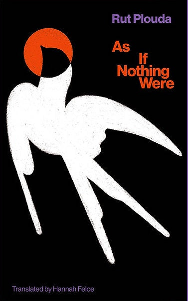As If Nothing Were by Rut Plouda