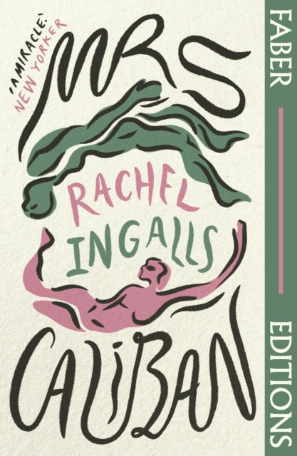 Mrs Caliban (Faber Editions) by Rachel Ingalls